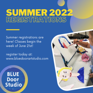Blue Door Art Studio - Summer 2022 Registrations Announcement Instagram Post